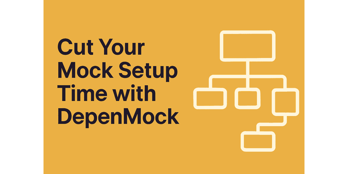 Featured image for Cut Your Mock Setup Time with DepenMock: Effortless .NET Unit Testing